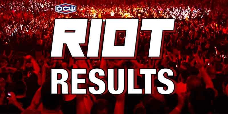 More information about "OCWFED RIOT 619 "Season Premiere" Results"