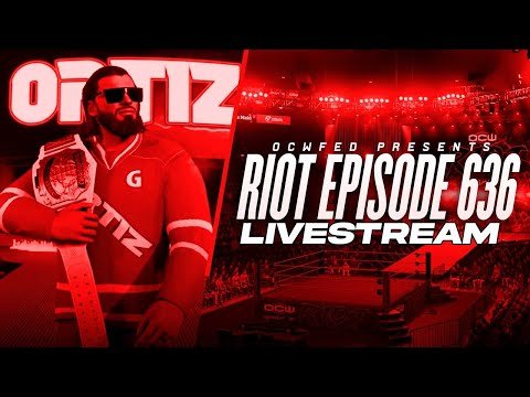 More information about "OCWFED Riot 636 "Season 20 Premiere""
