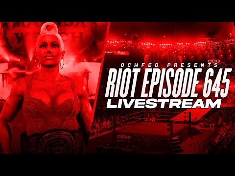 More information about "OCWFED Riot 645 Live Stream (WWE 2K25)"